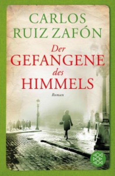 Buchcover: Der Gefangene des Himmels Buchcover: Der Gefangene des Himmels