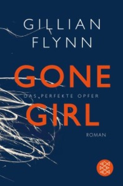 Buchcover: Gone Girl - Das perfekte Opfer Buchcover: Gone Girl - Das perfekte Opfer