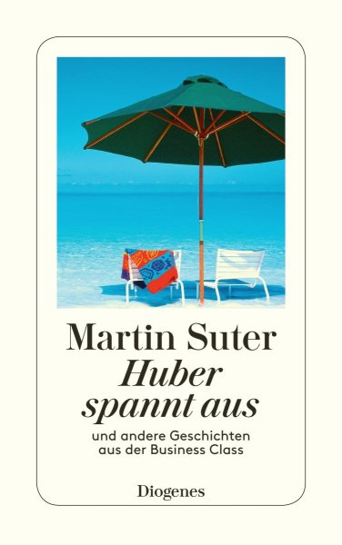 Buchcover: Huber spannt aus