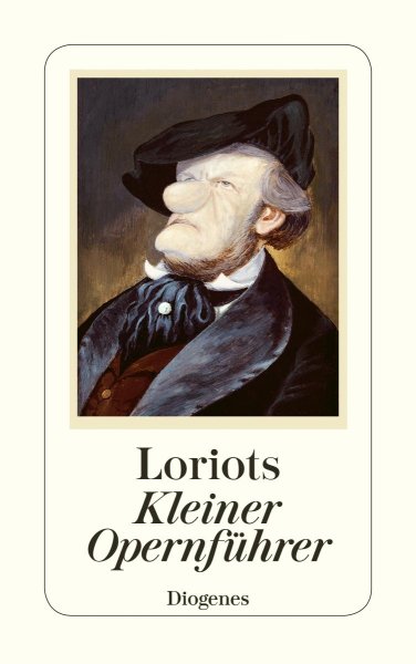 Buchcover: Loriots kleiner Opernführer