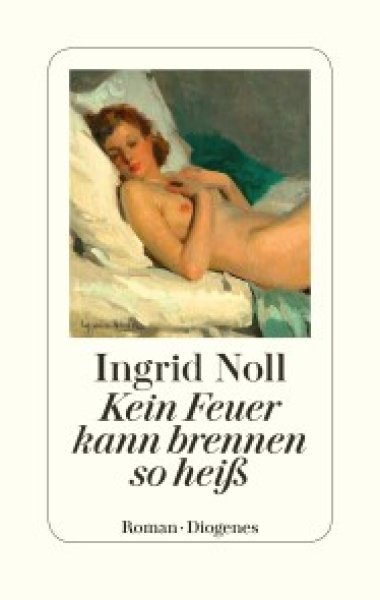 Buchcover: Kein Feuer kann brennen so heiß Buchcover: Kein Feuer kann brennen so heiß