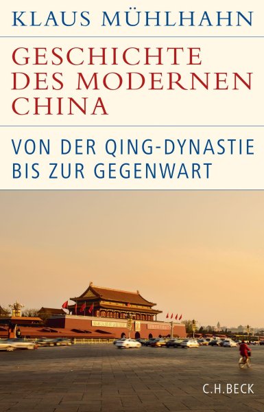 Buchcover: Geschichte des modernen China Buchcover: Geschichte des modernen China