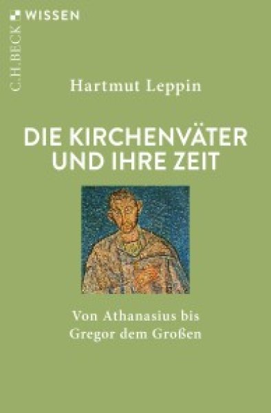 Buchcover: Die Kirchenväter und ihre Zeit Buchcover: Die Kirchenväter und ihre Zeit