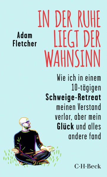 Buchcover: In der Ruhe liegt der Wahnsinn Buchcover: In der Ruhe liegt der Wahnsinn