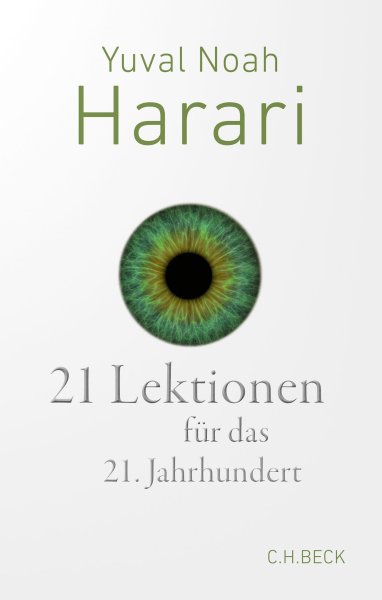 Buchcover: 21 Lektionen für das 21. Jahrhundert Buchcover: 21 Lektionen für das 21. Jahrhundert