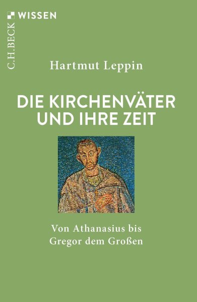 Buchcover: Die Kirchenväter und ihre Zeit Buchcover: Die Kirchenväter und ihre Zeit