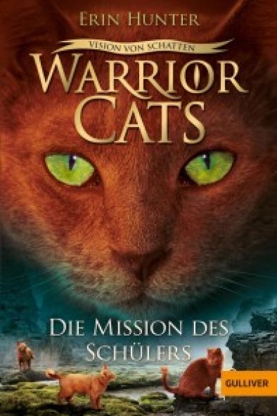 Buchcover: Warrior Cats - Vision von Schatten. Die Mission des Schülers Buchcover: Warrior Cats - Vision von Schatten. Die Mission des Schülers