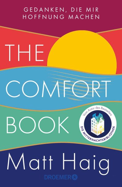Buchcover: The Comfort Book - Gedanken, die mir Hoffnung machen Buchcover: The Comfort Book - Gedanken, die mir Hoffnung machen