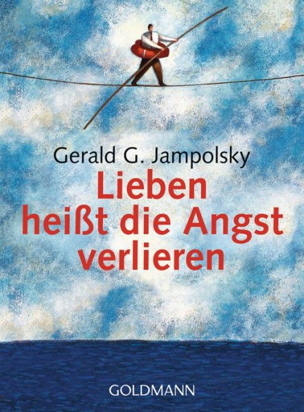 Buchcover: Lieben heißt die Angst verlieren