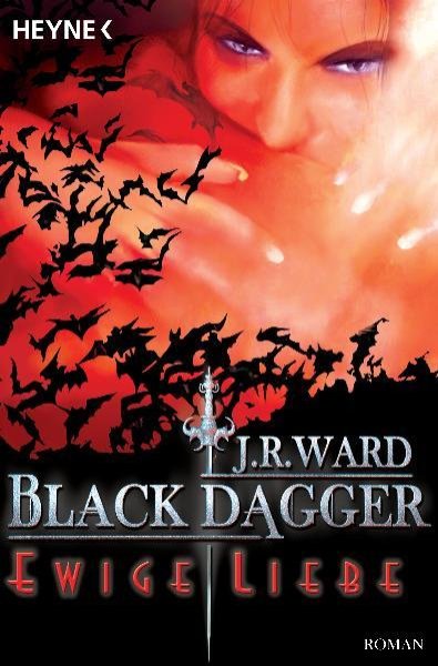 Buchcover: Black Dagger 03. Ewige Liebe