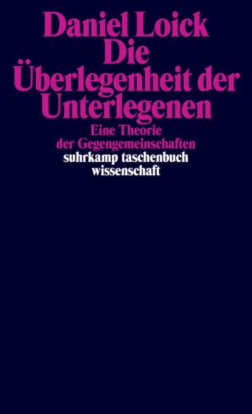 Buchcover: Die Überlegenheit der Unterlegenen