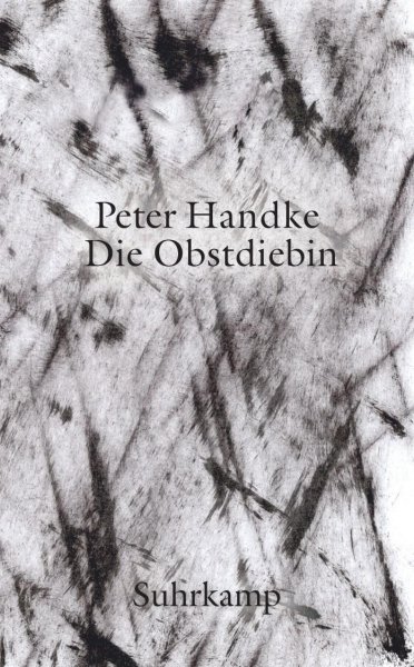 Buchcover: Die Obstdiebin oder Einfache Fahrt ins Landesinnere Buchcover: Die Obstdiebin oder Einfache Fahrt ins Landesinnere