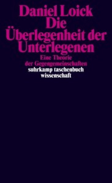 Buchcover: Die Überlegenheit der Unterlegenen