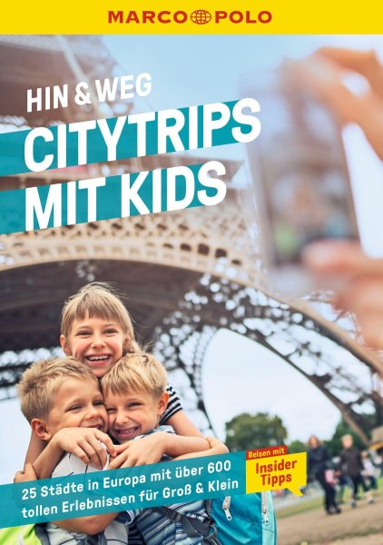 Buchcover: MARCO POLO MARCO POLO Hin & Weg Citytrips mit Kids