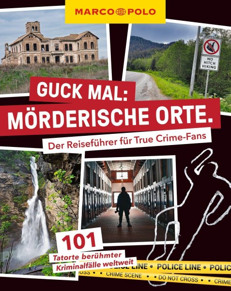 Buchcover: MARCO POLO Guck mal: Mörderische Orte Buchcover: MARCO POLO Guck mal: Mörderische Orte