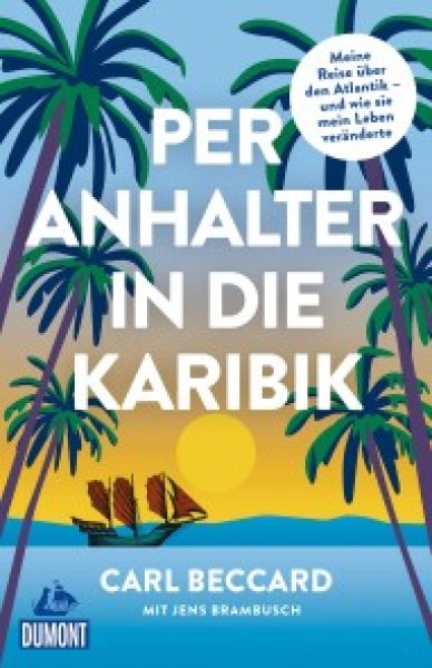 Buchcover: Per Anhalter in die Karibik Buchcover: Per Anhalter in die Karibik