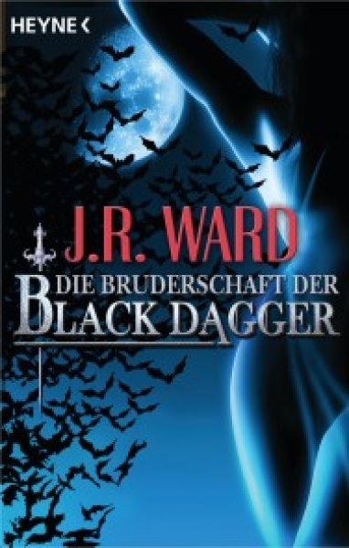 Buchcover: Die Bruderschaft der Black Dagger