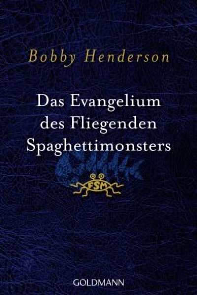 Buchcover: Das Evangelium des fliegenden Spaghettimonsters Buchcover: Das Evangelium des fliegenden Spaghettimonsters