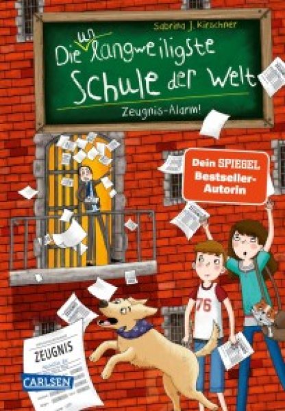 Buchcover: Die unlangweiligste Schule der Welt 4: Zeugnis-Alarm!