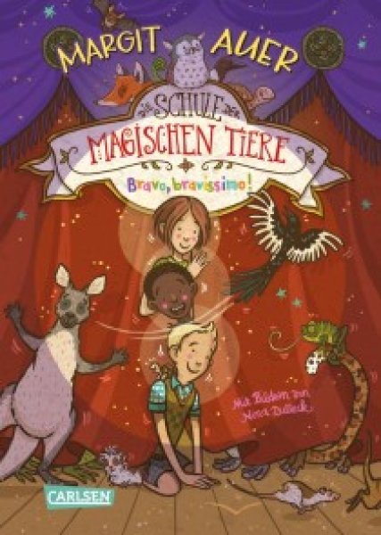 Buchcover: Die Schule der magischen Tiere Erstausstattung 13: Bravo, bravissimo! Buchcover: Die Schule der magischen Tiere Erstausstattung 13: Bravo, bravissimo!