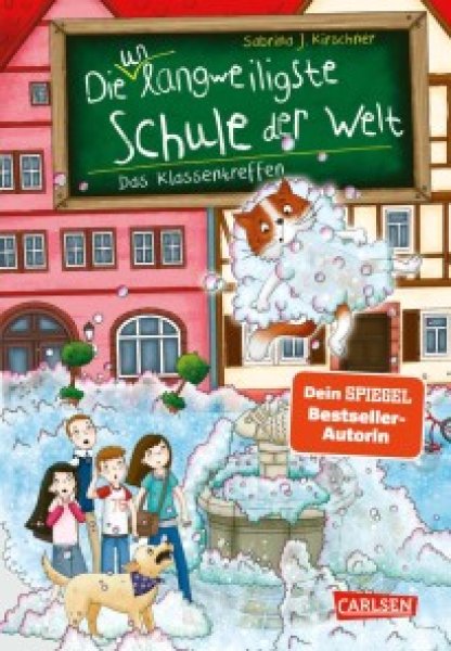 Buchcover: Die unlangweiligste Schule der Welt 8: Das Klassentreffen