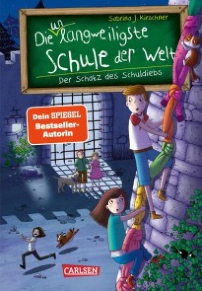 Buchcover: Die unlangweiligste Schule der Welt 10: Der Schatz des Schuldiebs Buchcover: Die unlangweiligste Schule der Welt 10: Der Schatz des Schuldiebs