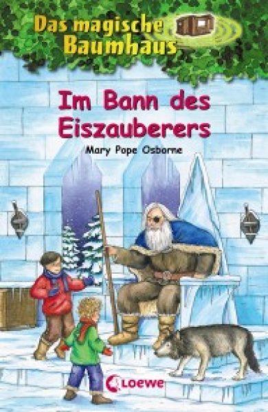 Buchcover: Das magische Baumhaus (Band 30) - Im Bann des Eiszauberers