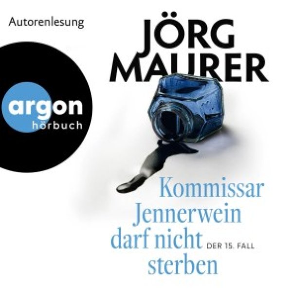 Buchcover: Kommissar Jennerwein darf nicht sterben Buchcover: Kommissar Jennerwein darf nicht sterben