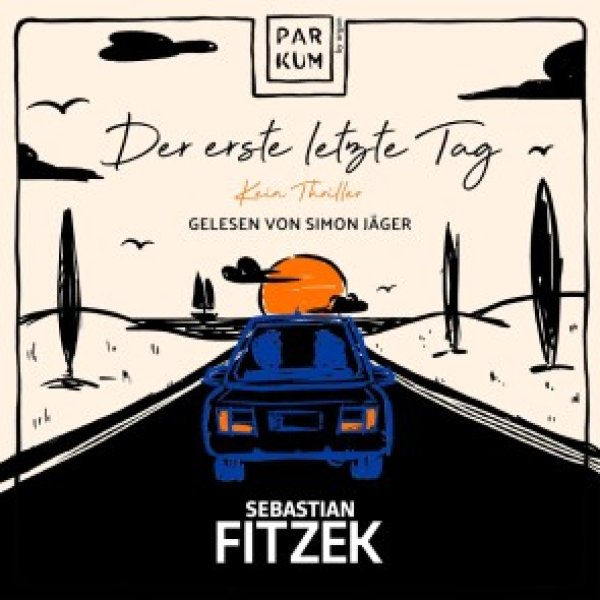 Buchcover: Der erste letzte Tag Buchcover: Der erste letzte Tag