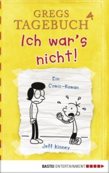 Buchcover: Gregs Tagebuch 4 - Ich wars nicht! Buchcover: Gregs Tagebuch 4 - Ich wars nicht!