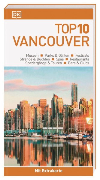 Buchcover: Top 10 Reiseführer Vancouver Buchcover: Top 10 Reiseführer Vancouver