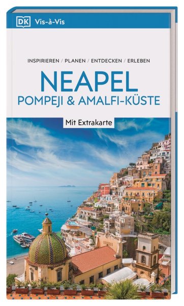 Buchcover: Vis-à-Vis Reiseführer Neapel, Pompeji & Amalfi-Küste Buchcover: Vis-à-Vis Reiseführer Neapel, Pompeji & Amalfi-Küste