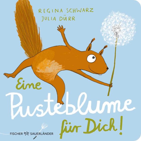 Buchcover: Eine Pusteblume für dich! Buchcover: Eine Pusteblume für dich!