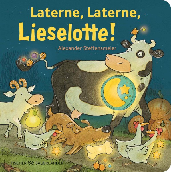Buchcover: Laterne, Laterne, Lieselotte!