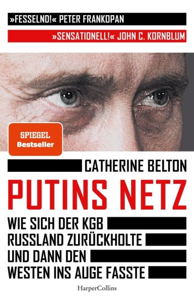 Buchcover: Putins Netz. Wie sich der KGB Russland zurückholte und dann den Westen ins Auge fasste