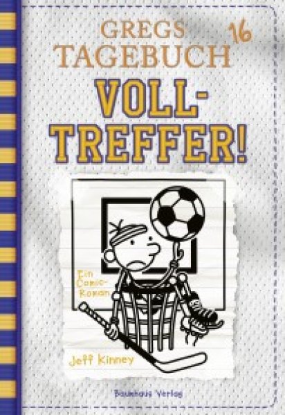 Buchcover: Gregs Tagebuch 16 - Volltreffer! Buchcover: Gregs Tagebuch 16 - Volltreffer!