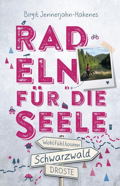 Buchcover: Schwarzwald. Radeln für die Seele