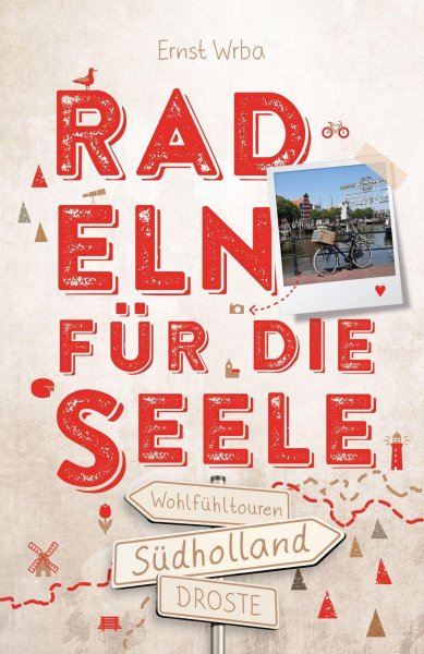 Buchcover: Südholland. Radeln für die Seele