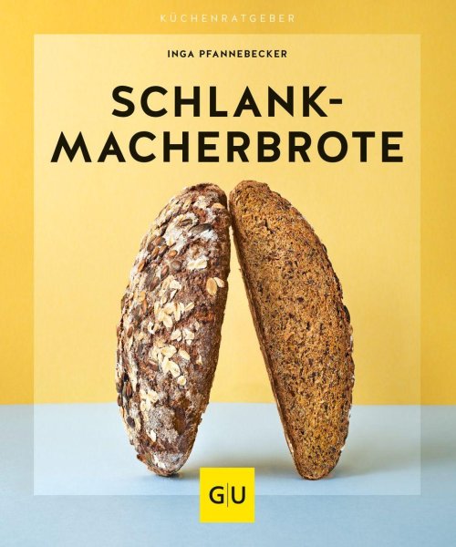 Buchcover: Schlankmacher-Brote Buchcover: Schlankmacher-Brote