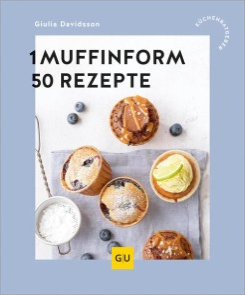 Buchcover: 1 Muffinform - 50 Rezepte Buchcover: 1 Muffinform - 50 Rezepte