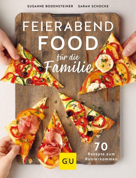 Buchcover: Feierabendfood für die Familie Buchcover: Feierabendfood für die Familie
