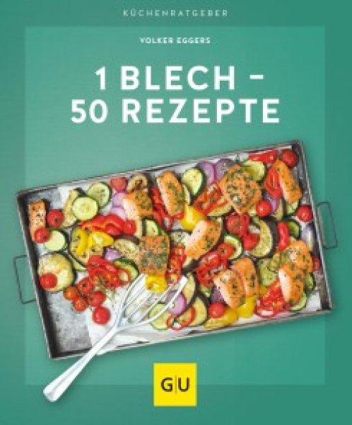 Buchcover: 1 Blech - 50 Rezepte Buchcover: 1 Blech - 50 Rezepte
