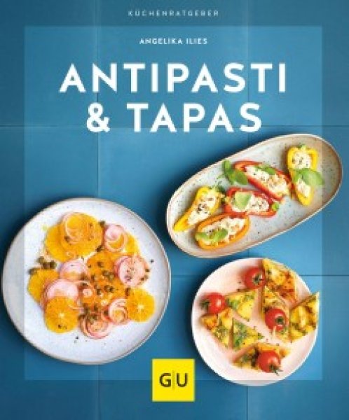 Buchcover: Antipasti & Tapas Buchcover: Antipasti & Tapas