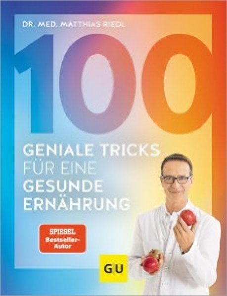 Buchcover: 100 geniale Tricks für eine gesunde Ernährung Buchcover: 100 geniale Tricks für eine gesunde Ernährung