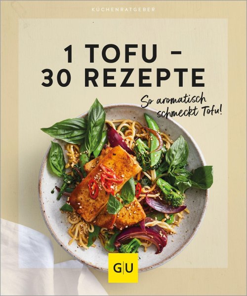 Buchcover: 1 Tofu - 30 Rezepte