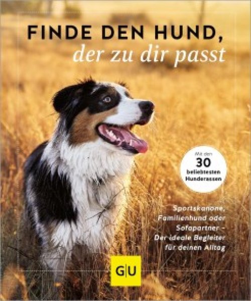 Buchcover: Finde den Hund, der zu dir passt Buchcover: Finde den Hund, der zu dir passt