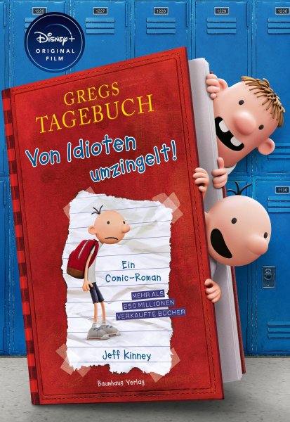 Buchcover: Gregs Tagebuch - Von Idioten umzingelt! (Disney+ Sonderausgabe) Buchcover: Gregs Tagebuch - Von Idioten umzingelt! (Disney+ Sonderausgabe)