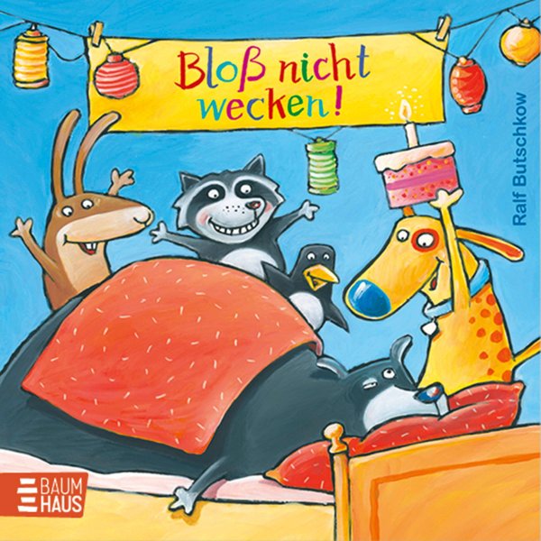 Buchcover: Bloß nicht wecken! Buchcover: Bloß nicht wecken!