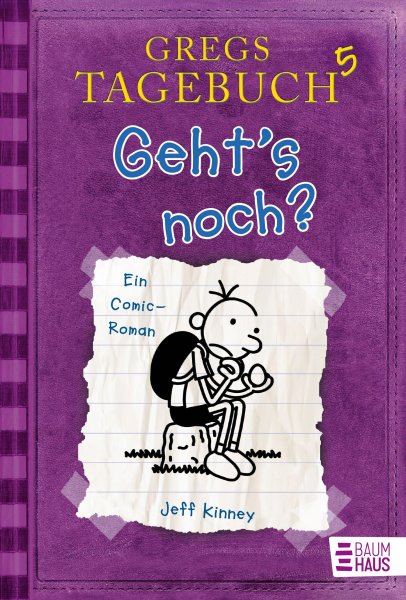 Buchcover: Gregs Tagebuch 05 - Gehts noch?