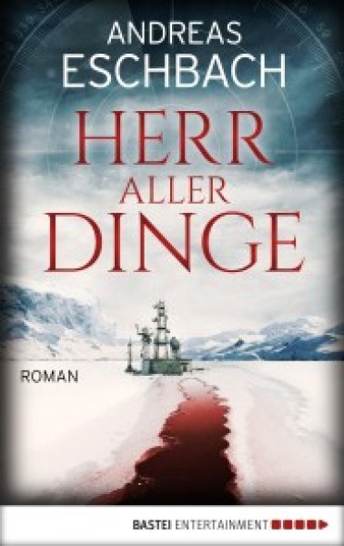 Buchcover: Herr aller Dinge Buchcover: Herr aller Dinge